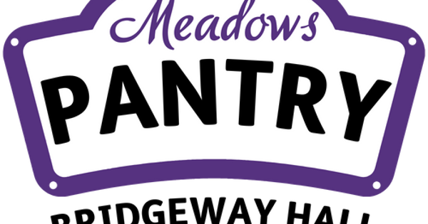 Meadows - Bridgeway hall, your local pantry